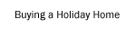 Buying a Holiday Home